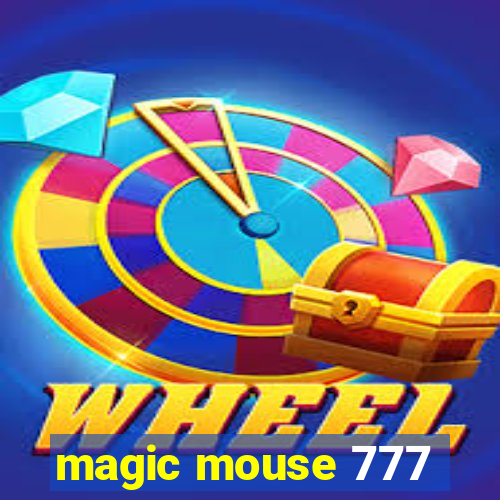 magic mouse 777